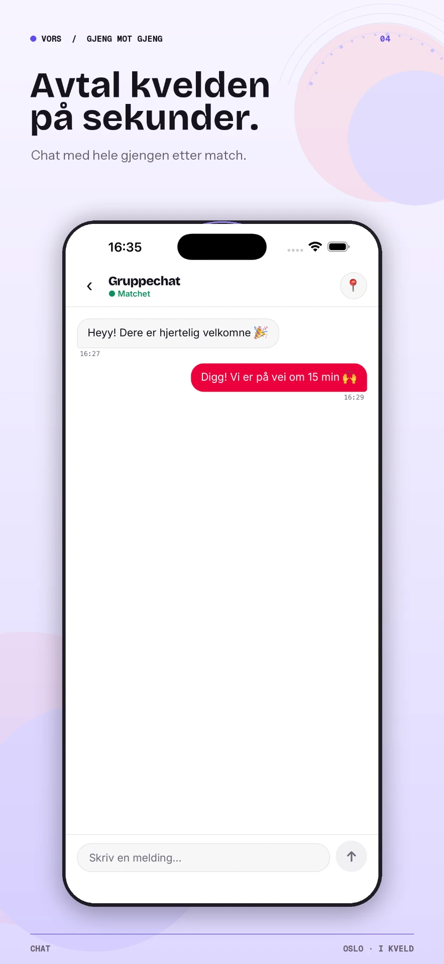 Skjermbilde fra VORS: gruppechat mellom to matchede gjenger som avtaler hvor de møtes